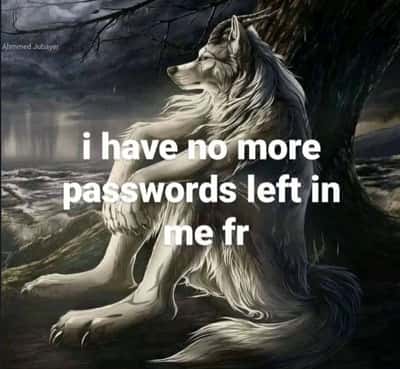 Weary anthropomorphic lone wolf meme drained of every last password