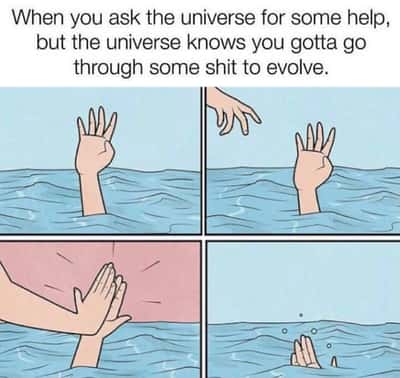 Drowning high five meme universe making you go through hard times