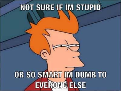 Futurama fry suspicious meme too smart or stupid