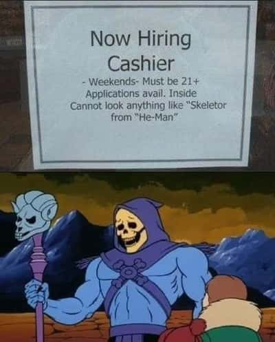 Skeletor meme denied cashier job over hiring sign