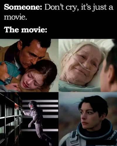 Interstellar meme making people cry when told it's just a movie