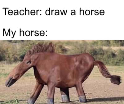 Horse meme student draws this absurd wonky horse for art class