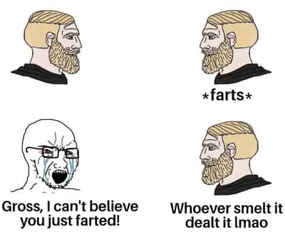 Chad meme farts smelt it dealt it