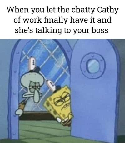 Spongebob and squidward squinting meme watching gossip coworker talk to boss