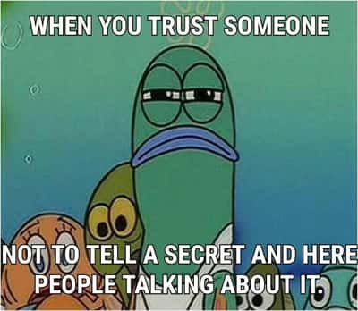 Squinting fish meme upset secret got spread by trusted person