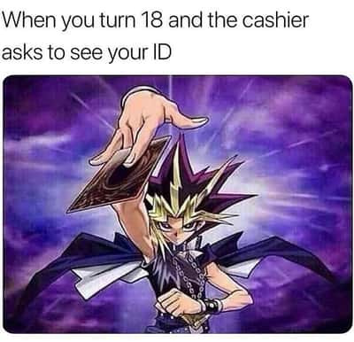Yugi meme shows id when cashier asks after 18