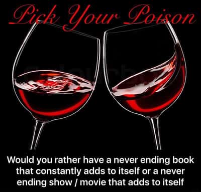 Wine glass meme prompt audience to pick between never ending book or show