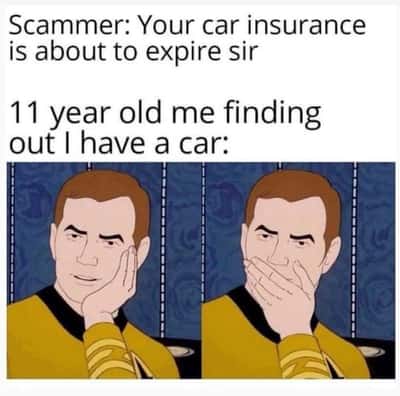 Hand on mouth star trek meme about scam call car insurance