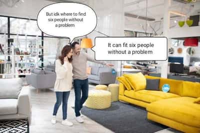 Furniture shopping couple meme pointing at sofa talking about fitting six people no problem