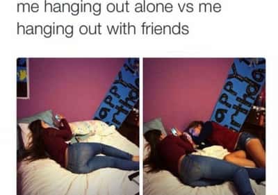 Girl meme scrolling phone on bed hanging out alone vs with friends