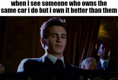 Smug James Franco meme feeling superior to others who own the same car