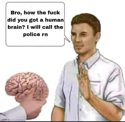 No thanks brain meme shocked man reacting to offered human brain