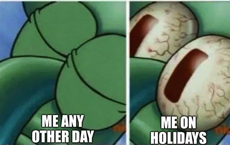 Sleeping squidward meme wide awake on holidays