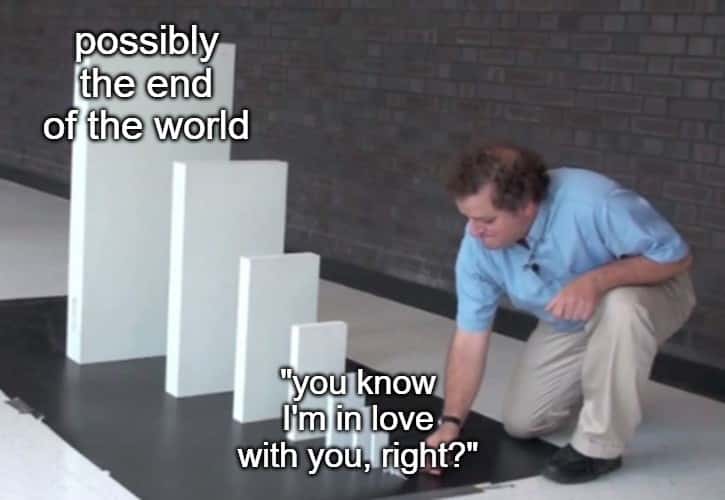 Domino Effect Meme: Possibly the end of the world