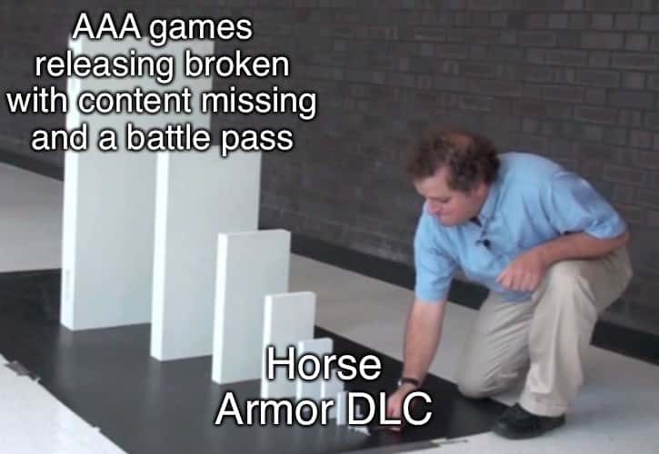 Domino Effect Meme: AAA games releasing broken with content missing and a battle pass