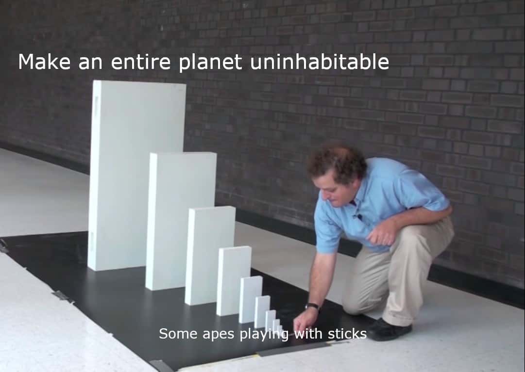 Domino Effect Meme: Make an entire planet uninhabitable