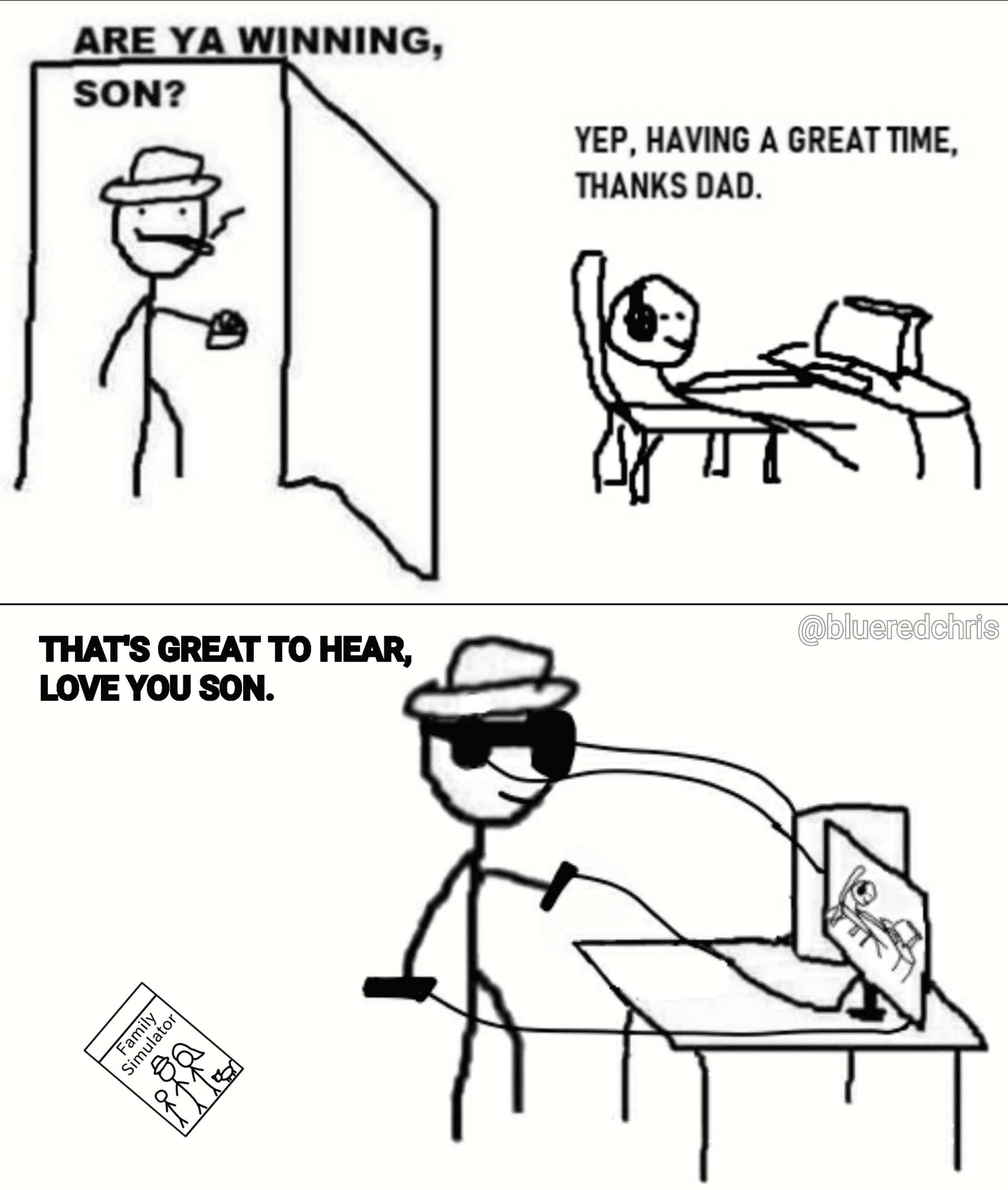 Are ya winning son meme playing family sim