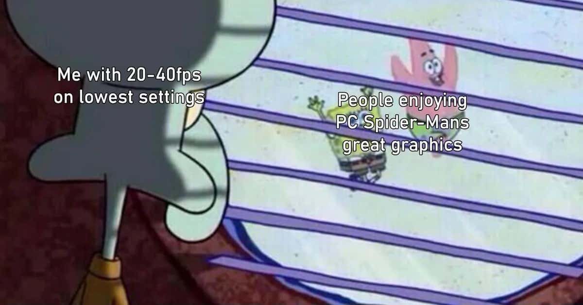 Squidward looking out window meme jealous of high graphics spiderman