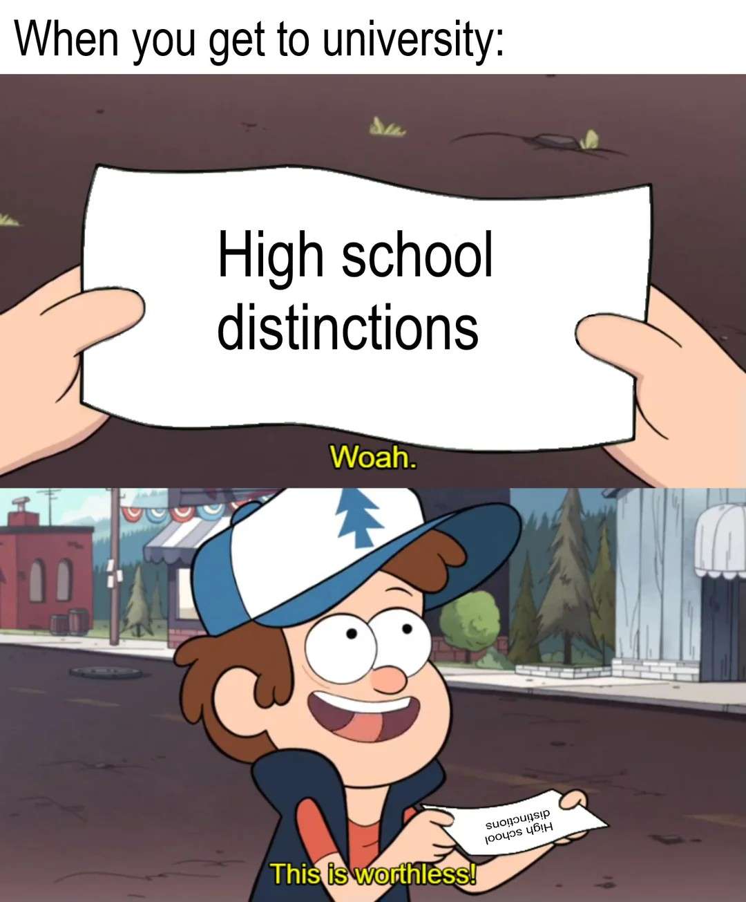 This Is Worthless: When You Get to University Meme