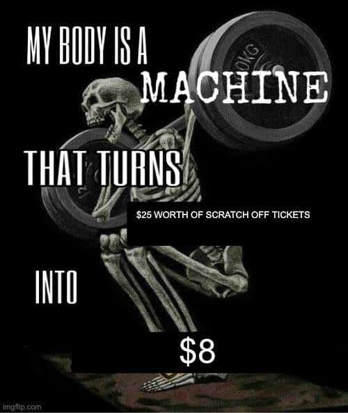 My body is a machine meme turns scratch tickets into 
