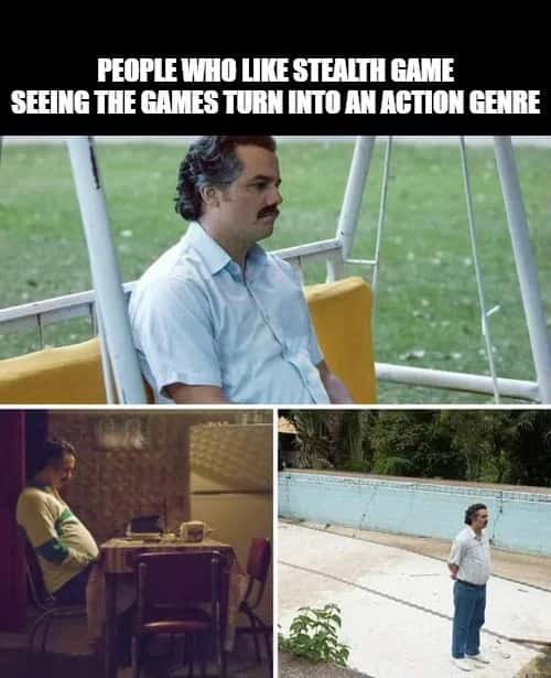 Pablo Escobar waiting meme upset seeing stealth games turn action