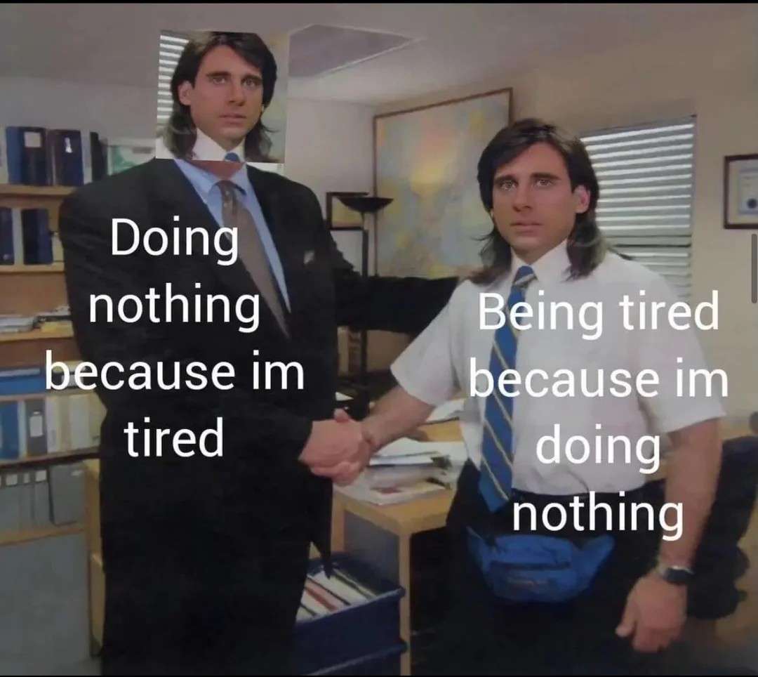 The office handshake meme about doing nothing and being tired