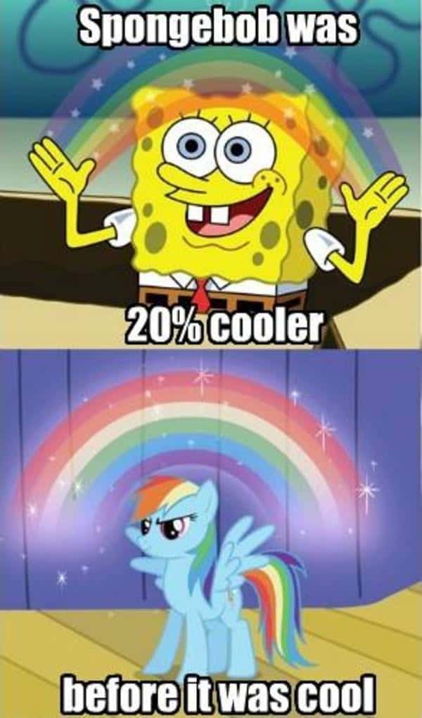 Spongebob Rainbow meme 20% cooler before it was cool