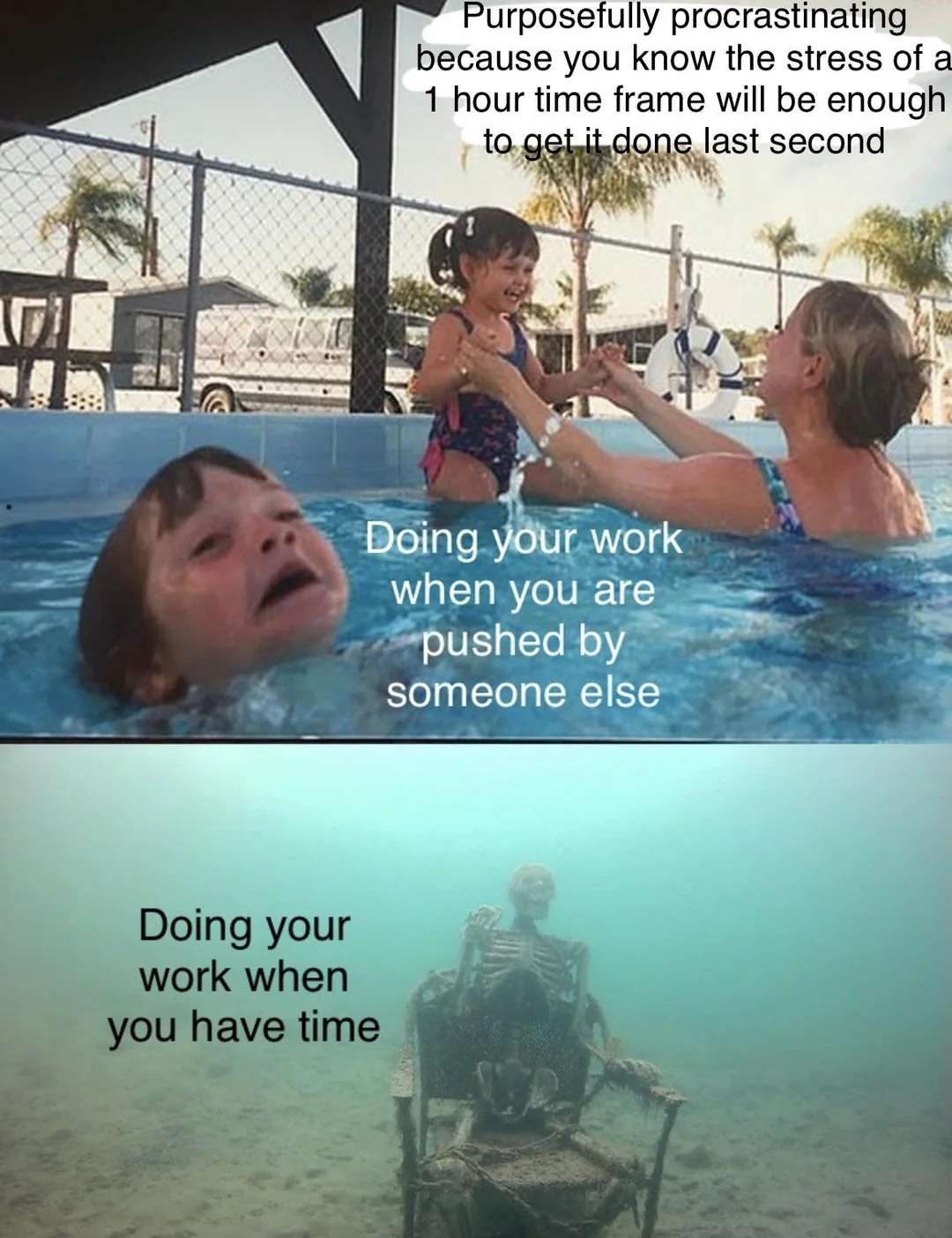 Drowning kid meme procrastinating work till last minute