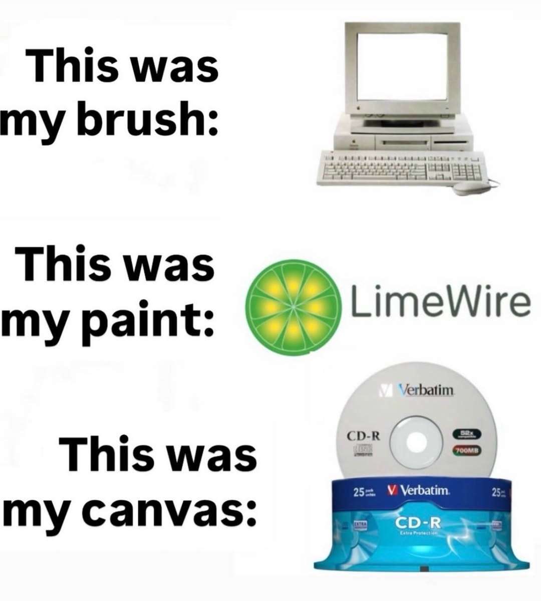 This was my brush / This was my paint / This was my canvas