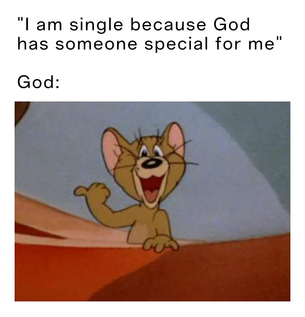 Jerry pointing meme god makes you single Jerry pointing meme god makes you single