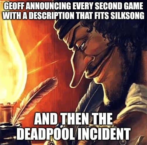 Blackbeard writing meme announcing games that fit silksong