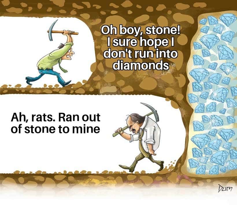 Digging for diamonds meme quit mining before finding diamonds