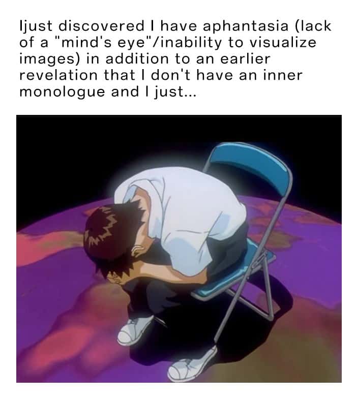 Shinji in a chair meme upset after realizing aphantasia no inner monologue