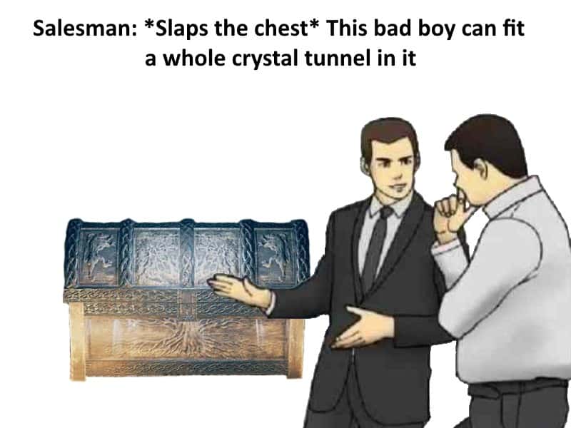 Slaps roof of car meme whole crystal tunnel pitch