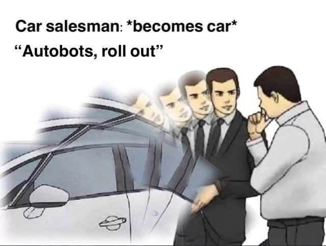 Slaps roof of car meme becomes car saying Autobots roll out
