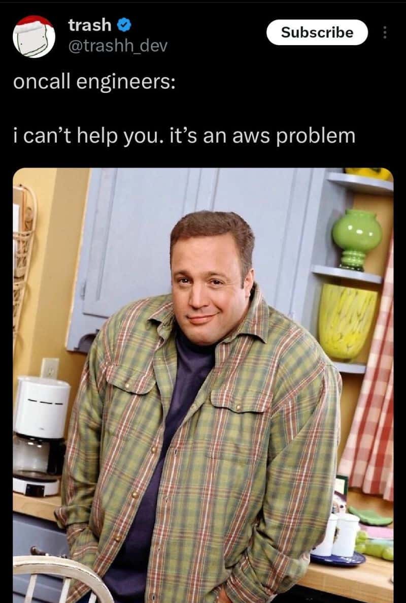 Kevin James smirking meme saying it's an aws problem