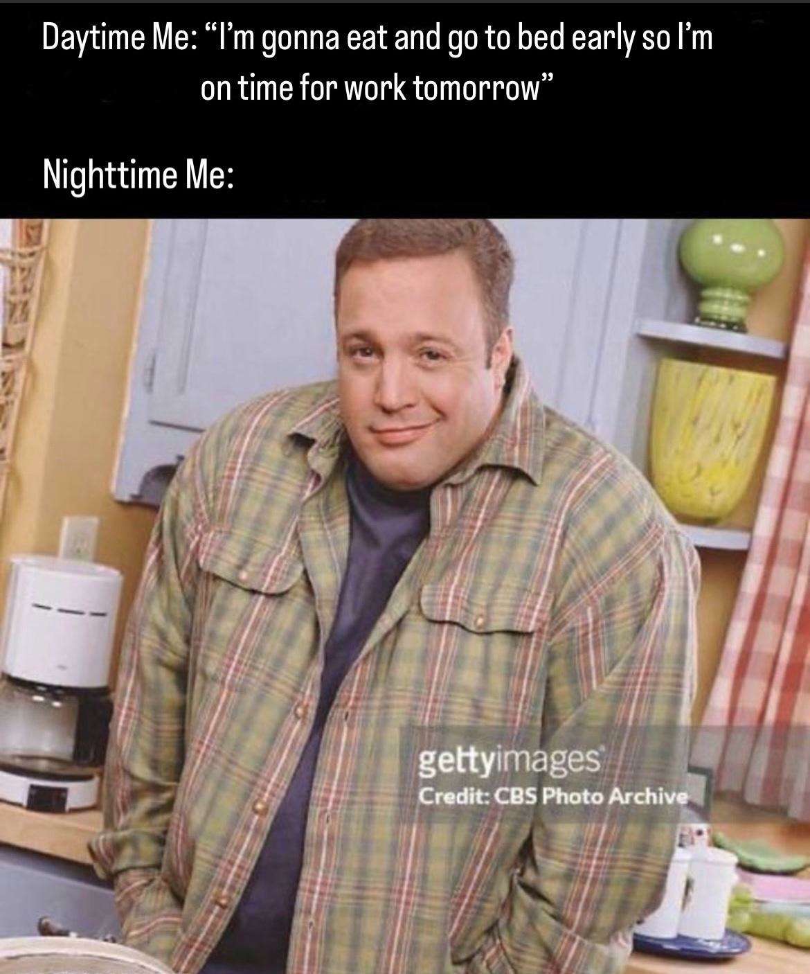 Kevin James smirking meme ditching early work bedtime