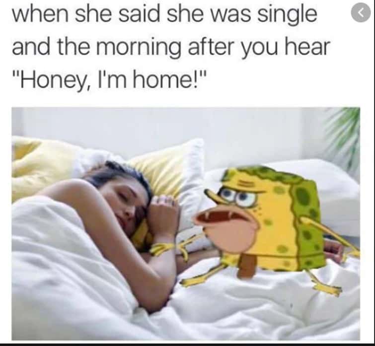 Caveman Spongebob meme panicking when her boyfriend comes home