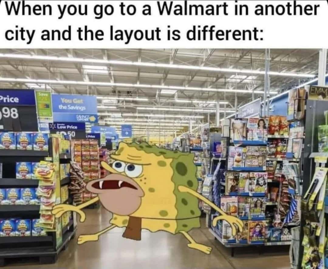 Caveman SpongeBob meme confused by different walmart layout