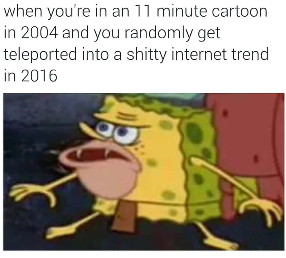 Caveman SpongeBob meme teleported into 2016 internet trend