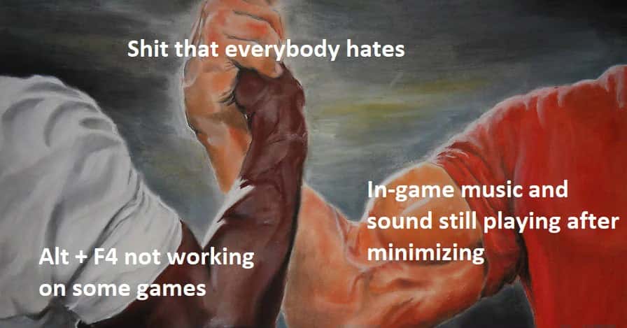 Epic handshake meme hates bad pc game bugs