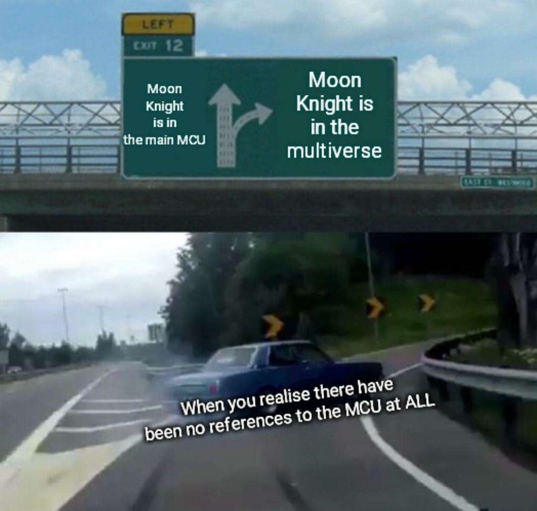 Car swerve meme Moon Knight joins multiverse not MCU