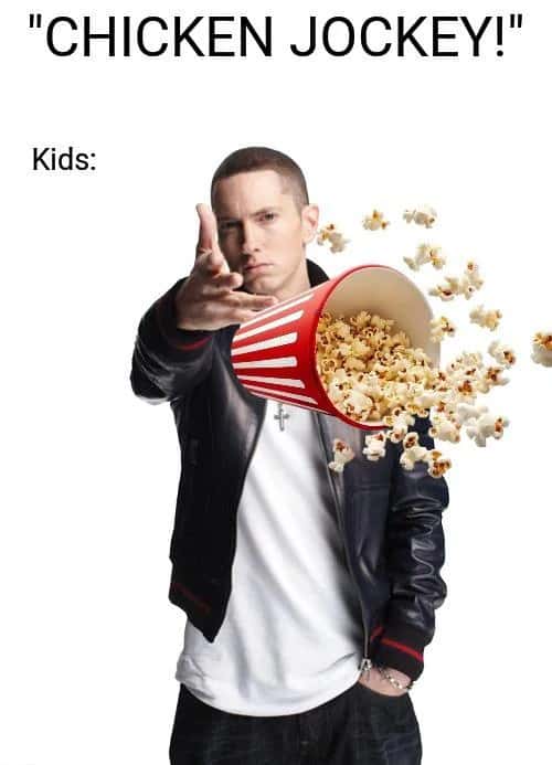 Eminem throwing meme popcorn bucket kids chicken jockey joke