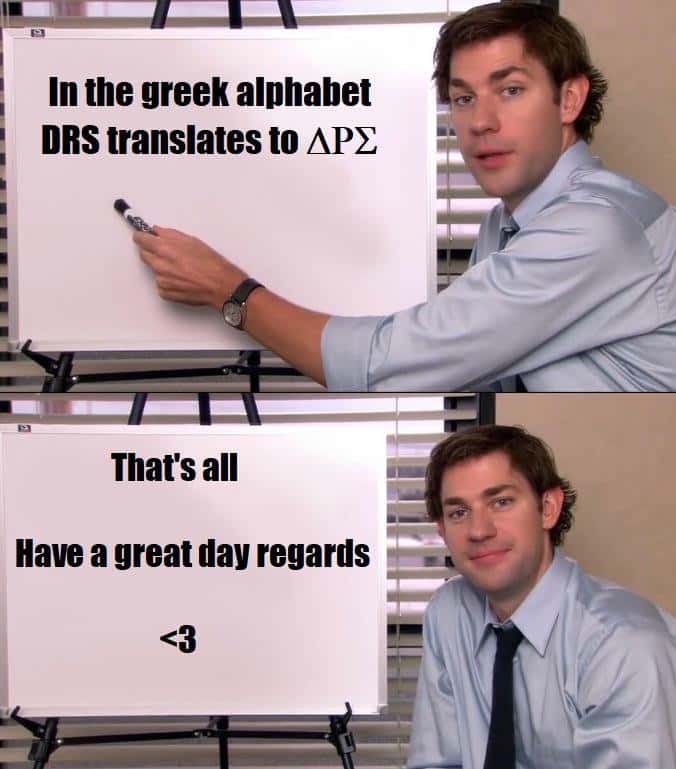 Jim halpert explains meme that DRS translates to greek alphabet on office whiteboard