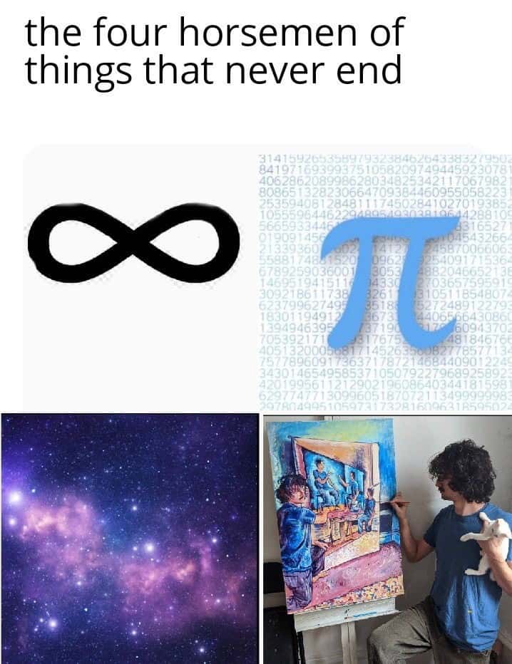the four horsemen of things that never end