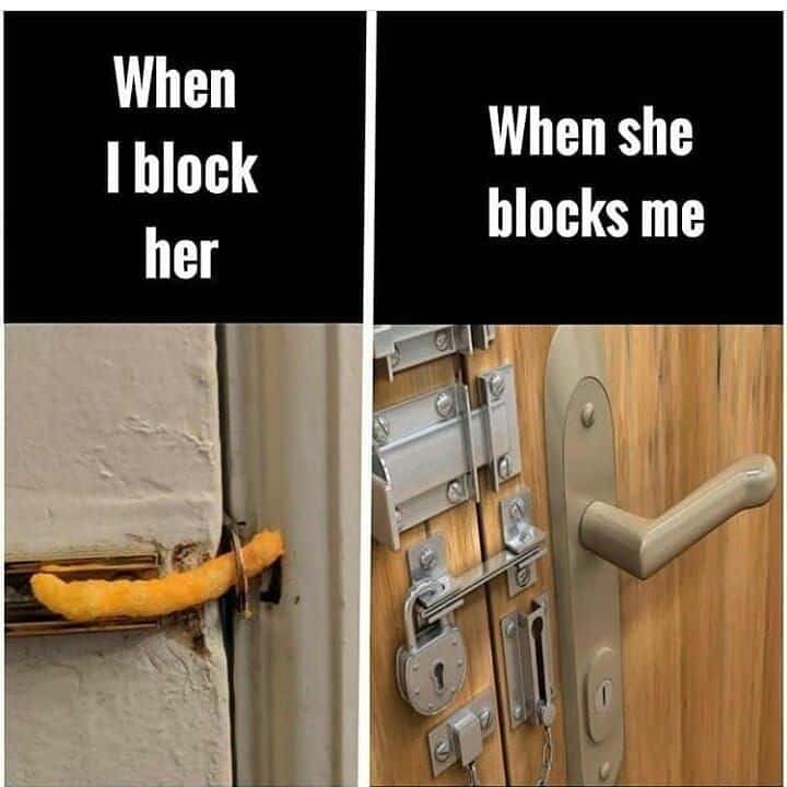 When i block her vs when she blocks me
