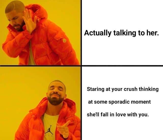 Nah yes drake meme staring at crush hoping she falls