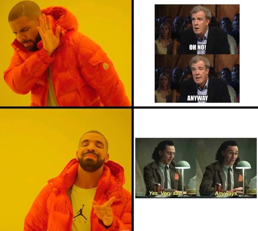 Nah yes drake meme choosing anyway over oh no reaction