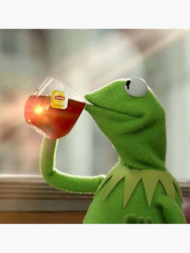 Kermit sipping tea meme template