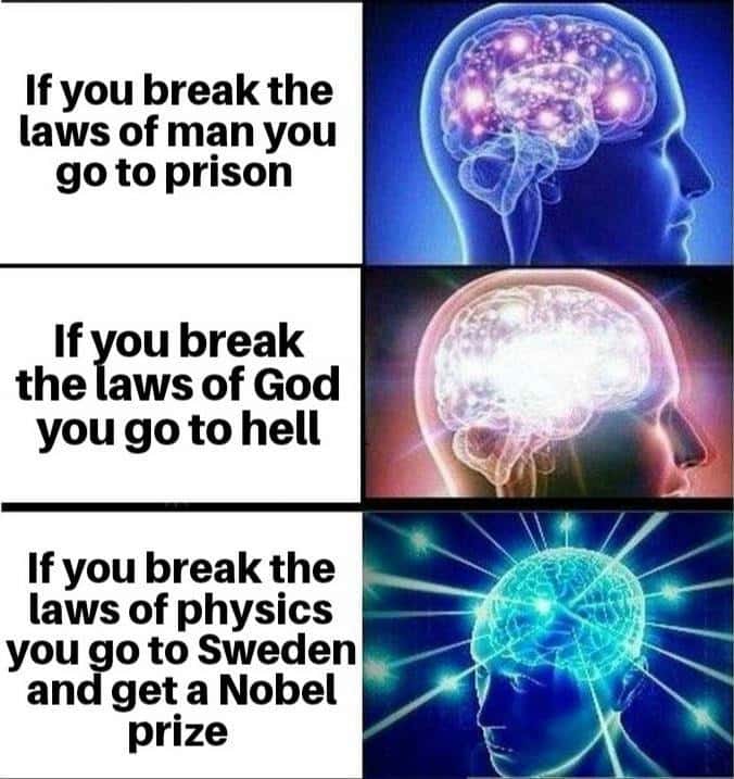 Expanding brain meme break physics laws get nobel prize
